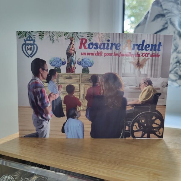 Rosaire ardent : un véritable défi aux familles – Image 43